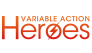 VARIABLE ACTION Heroes
